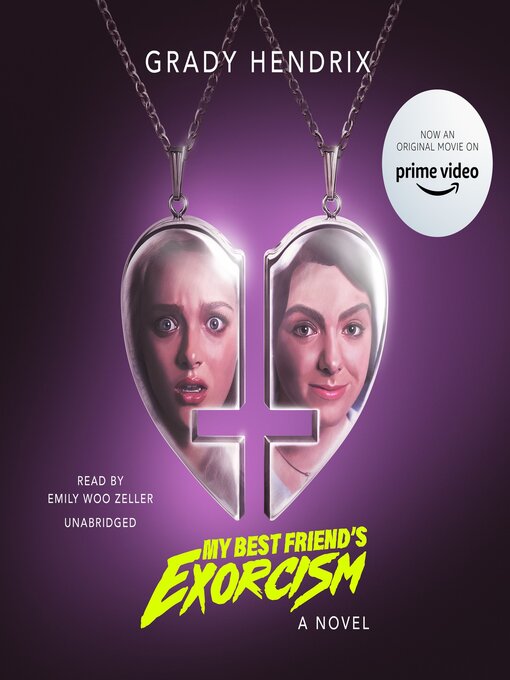 Title details for My Best Friend's Exorcism by Grady Hendrix - Available